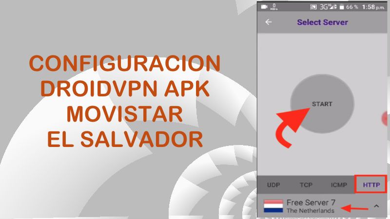 configuracion droidvpn movistar el salvador 2018 internet gratis 4g vpn