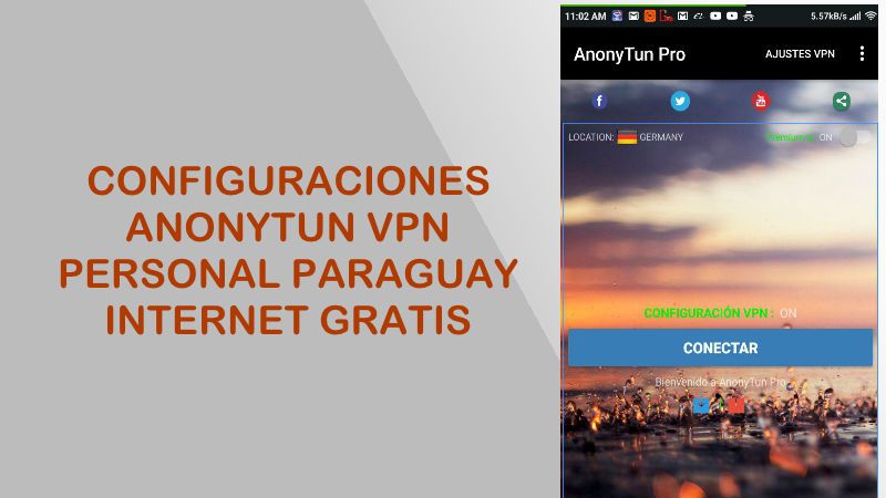 internet gratis personal paraguay 2019 anonytun configuracion vpn asus apk